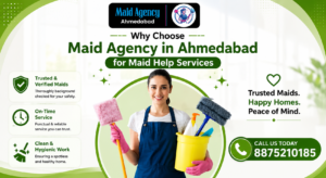 Read more about the article Why Choose Maid Agency in Ahmedabad for Maid Help Services