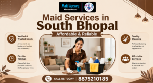 Read more about the article Maid Services in South Bhopal – Affordable & Reliable